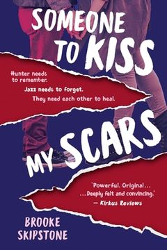 portada Someone To Kiss My Scars: A Teen Thriller (en Inglés)