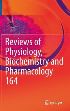 portada Reviews of Physiology, Biochemistry and Pharmacology, Vol. 164 (in English)