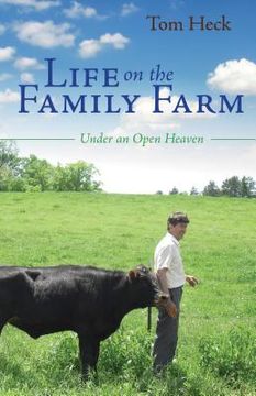 portada Life on the Family Farm: Under an Open Heaven (in English)