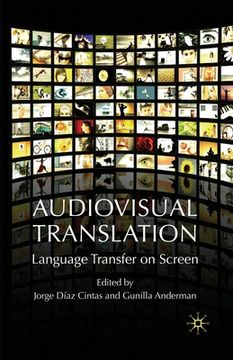 portada Audiovisual Translation: Language Transfer on Screen (en Inglés)