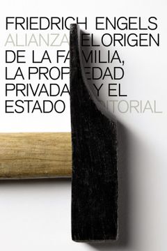 portada El Origen de la Familia, la Propiedad Privada y el Estado (in Spanish)