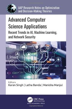 portada Advanced Computer Science Applications: Recent Trends in Ai, Machine Learning, and Network Security (in English)