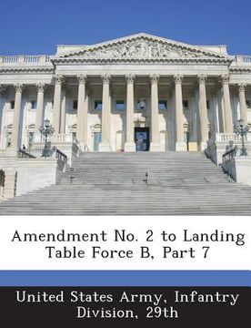 portada Amendment No. 2 to Landing Table Force B, Part 7 (in English)