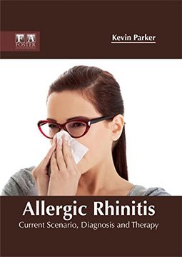 portada Allergic Rhinitis: Current Scenario, Diagnosis and Therapy (in English)