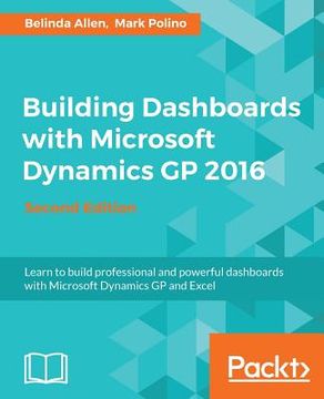 portada Building Dashboards With Microsoft Dynamics gp 2016 (in English)
