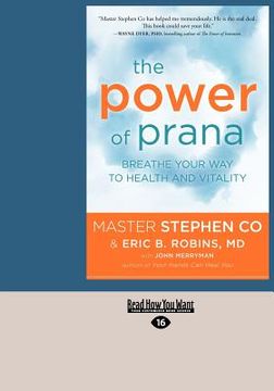 portada the power of prana: breathe your way to health and vitality (large print 16pt) (en Inglés)