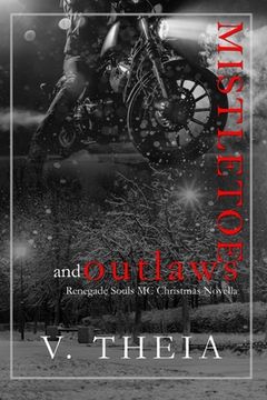 portada Mistletoe and Outlaws: (Novella 5.5) (en Inglés)