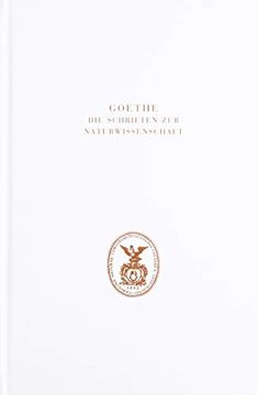 portada Goethe. Die Schriften zur Naturwissenschaft (Leopoldina): Erste Abteilung: Texte. Band 10: Aufsätze, Fragmente, Studien zur Morphologie (Goethe