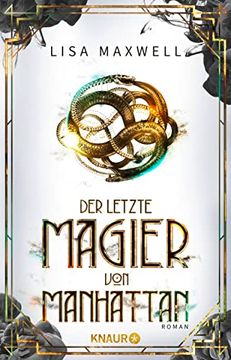 portada Der Letzte Magier von Manhattan: Roman (Die Rätsel des ars Arcana, Band 1) (in German)