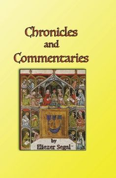 portada Chronicles and Commentaries: More Explorations of  Jewish Life and Learning (Alberta Judaic Library)