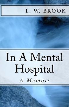 portada ..In A Mental Hospital: A Memoir (en Inglés)