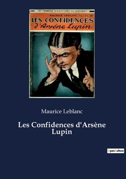 portada Les Confidences d'Arsène Lupin (en Francés)
