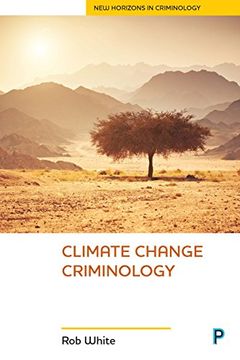 portada Climate Change Criminology (New Horizons in Criminology) (in English)