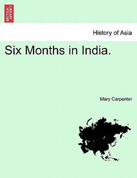 portada six months in india. vol. ii (en Inglés)