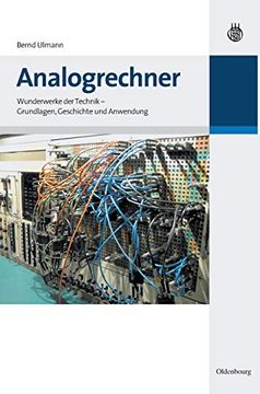 portada Analogrechner: Wunderwerke der Technik - Grundlagen, Geschichte und Anwendung (en Alemán)