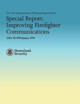 portada Special Report: Improving Firefighter Communications (en Inglés)