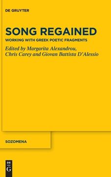 portada Song Regained: Working with Greek Poetic Fragments (in English)
