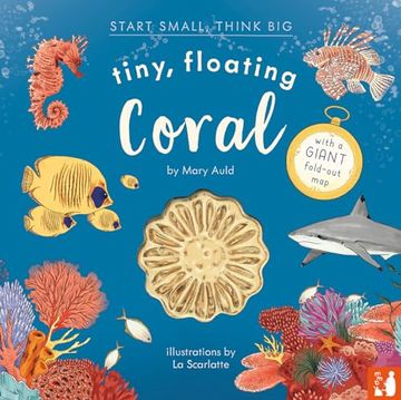 portada Tiny, Floating Coral (Start Small, Think big Series)
