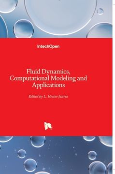 portada Fluid Dynamics, Computational Modeling and Applications (en Inglés)