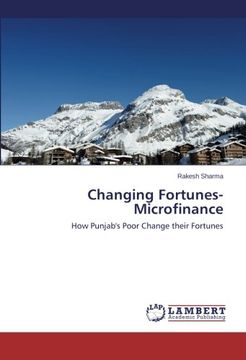 portada Changing Fortunes- Microfinance