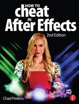 portada how to cheat in after effects (in English)