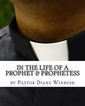 portada In the life of a Prophet & Prophetess (en Inglés)