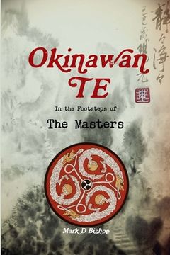 portada Okinawan te, in the Footsteps of the Masters (en Inglés)