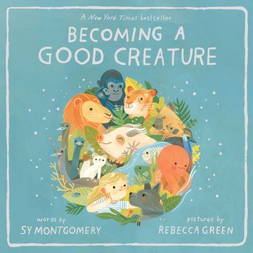 portada Becoming a Good Creature (in English)