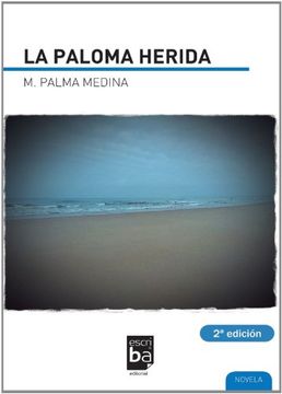 portada La Paloma Herida