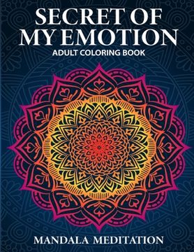 portada Secret of My Emotion: Adult Coloring Book (in English)