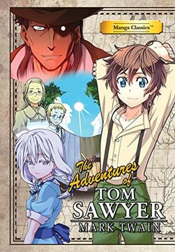 portada Manga Classics: The Adventures of tom Sawyer (en Inglés)