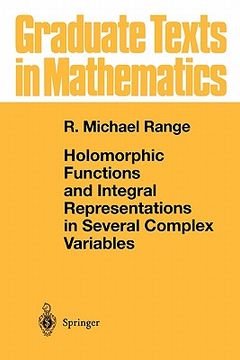 portada holomorphic functions and integral representations in several complex variables