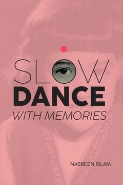 portada Slow Dance with Memories (in English)
