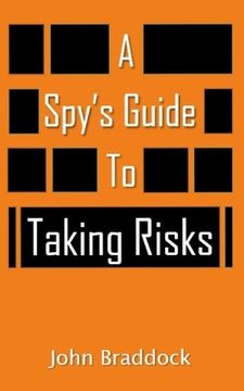 portada A Spy's Guide To Taking Risks (in English)