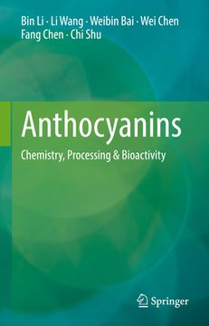 portada Anthocyanins: Chemistry, Processing & Bioactivity (in English)