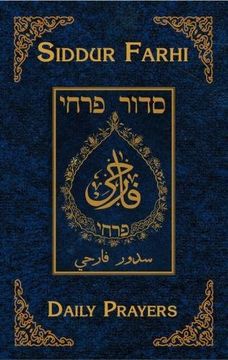portada Siddur Farhi: Daily Prayers - Hebrew With Arabic Translation (en Hebreo)