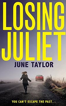 portada Losing Juliet: A gripping psychological thriller with twists you won’t see coming
