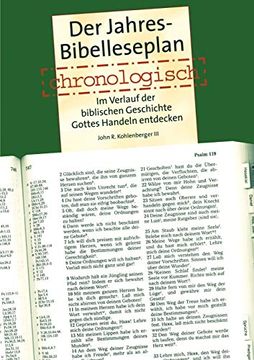 portada Der Jahres Bibelleseplan Chronologisch: Im Verlauf der Biblischen Geschichte Gottes Handeln Entdecken (in German)
