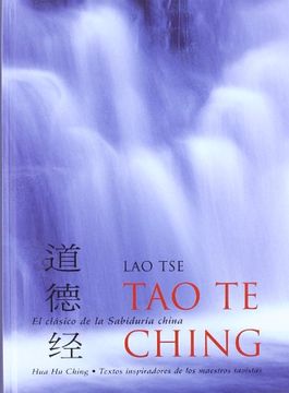 portada Tao te Ching: El Libro Clasico de la Sabiduria China (in Spanish)