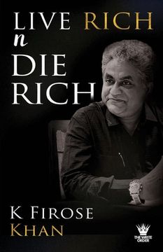 portada Live Rich n Die Rich (en Inglés)