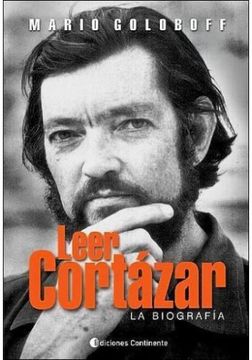 portada Leer Cortazar: La Biografia (in Spanish)