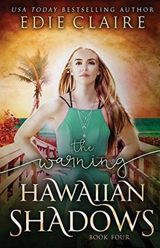 portada The Warning (Hawaiian Shadows Book 4)