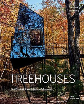portada Treehouses and Other Modern Hideaways. Ediz. Illustrata (in English)
