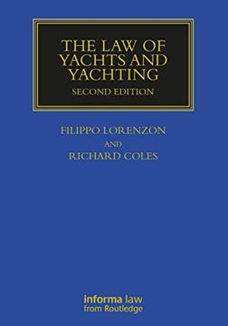 portada The law of Yachts & Yachting (Maritime and Transport law Library) (en Inglés)
