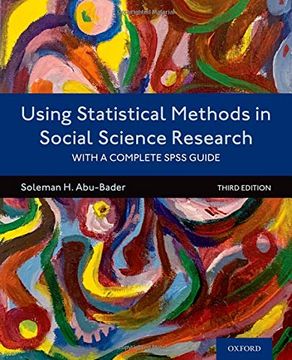 portada Using Statistical Methods in Social Science Research: With a Complete Spss Guide 