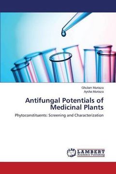 portada Antifungal Potentials of Medicinal Plants: Phytoconstituents: Screening and Characterization