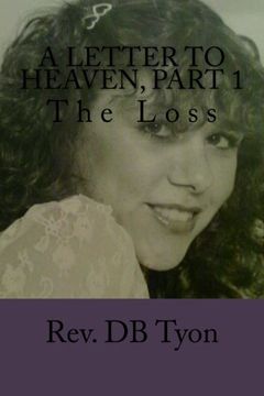 portada A Letter to Heaven, Part 1: The Loss (Volume 1)