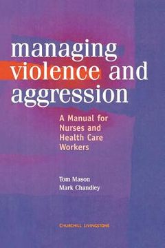 portada management of violence and aggression: a manual for nurses and health care workers (en Inglés)