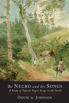 portada The Negro and His Songs: A Study of Typical Negro Songs in the South (in English)