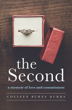 portada The Second: A Memoir of Love and Commitment (en Inglés)